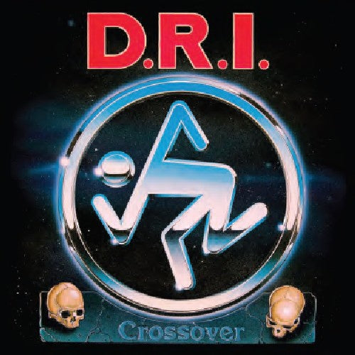D.R.I.: Crossover: Millenium Edition [ Vinyl ]