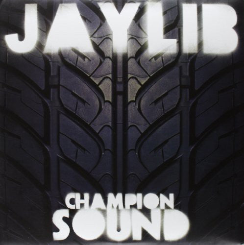 Jaylib: Champion Sound [ Vinyl ]