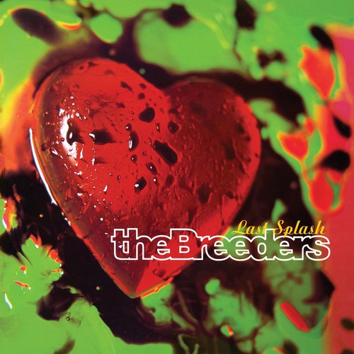 The Breeders: Last Splash [ Vinyl ]