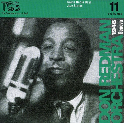 Don Redman & His Orchestra: Swiss Radio Days Geneva 1960, Vol. 11 - CD
