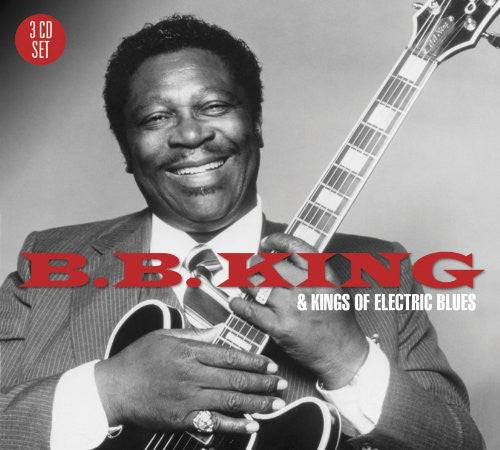 B.B. King: BB King & the Kings of Electric Blues - Compact Disc