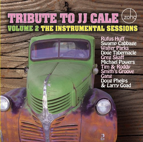 Various Artists: Tribute To JJ Cale, Vol. 2: The Instrumental Sessions - Compact Disc