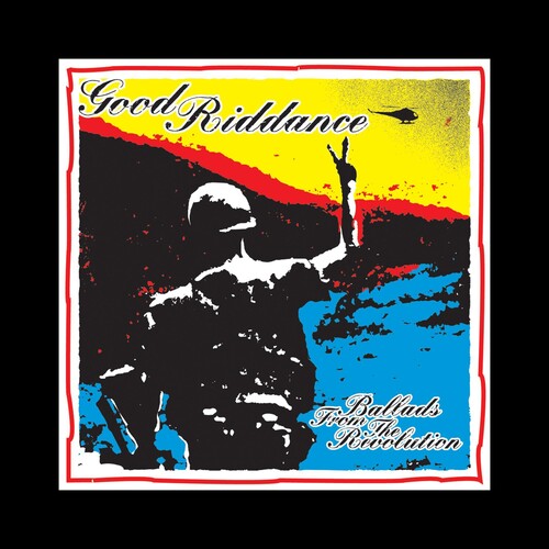 Good Riddance: Good Riddance : Ballads from the Revolution [ Vinyl ]