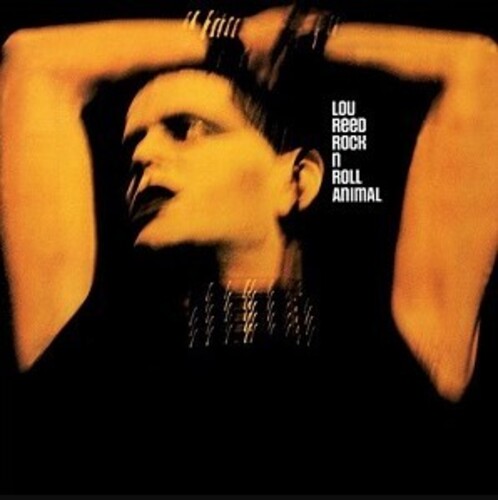Lou Reed: Rock & Roll Animal [ Vinyl ]