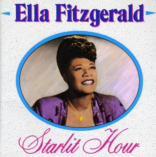 Ella Fitzgerald: Starlit Hour - CD