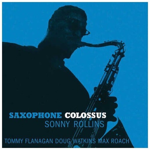 Sonny Rollins: Saxophone Colossus [ Vinyl ]