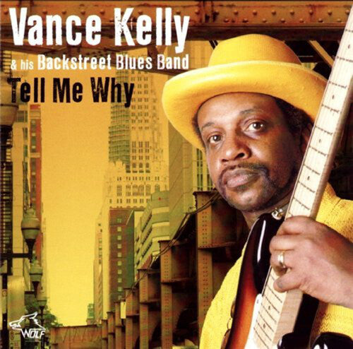 Vance Kelly: Tell Me Why: His Best 14 Songs - Compact Disc