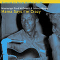 Johnny Woods: Mama Says I'm Crazy  / Vinyl Record