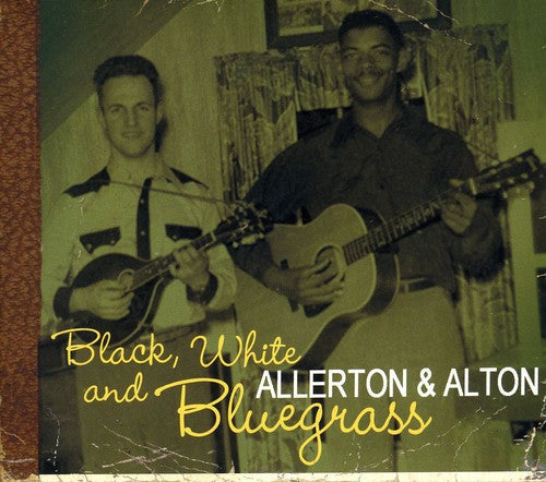 Allerton & Alton: Black White & Bluegrass - Compact Disc