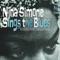Nina Simone: Nina Simone Sings the Blues - CD