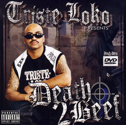 Triste Loko: Death 2 Beef - Compact Disc