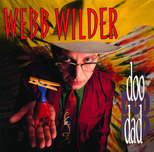Webb Wilder: Doo Dad - CD