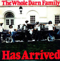 The Whole Darn Family: Has Arrived [ Vinyl ]