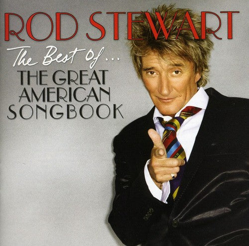 Rod Stewart: The Best Of The Great American Songbook - CD