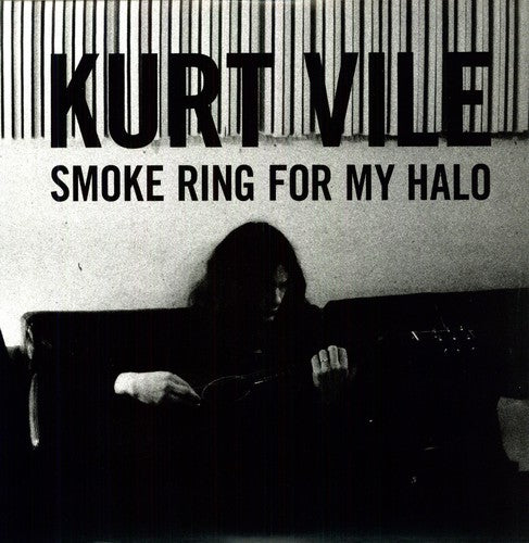 Kurt Vile: Smoke Ring For My Halo [ Vinyl ]
