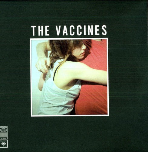 The Vaccines: What Did You Expect from the Vaccines [ Vinyl ]
