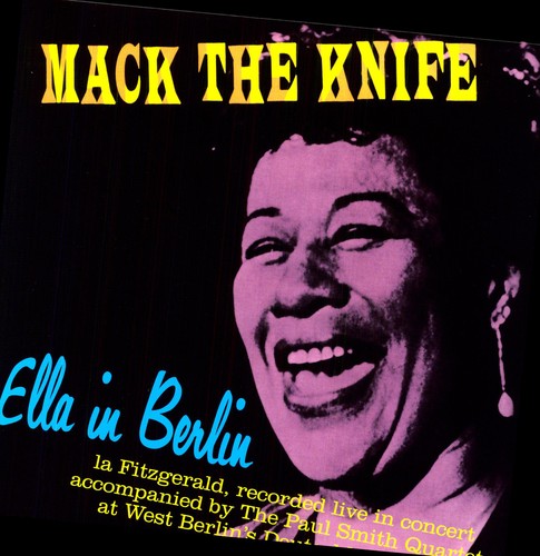 Ella Fitzgerald: Mack the Knife Ella in Berlin [ Vinyl ]