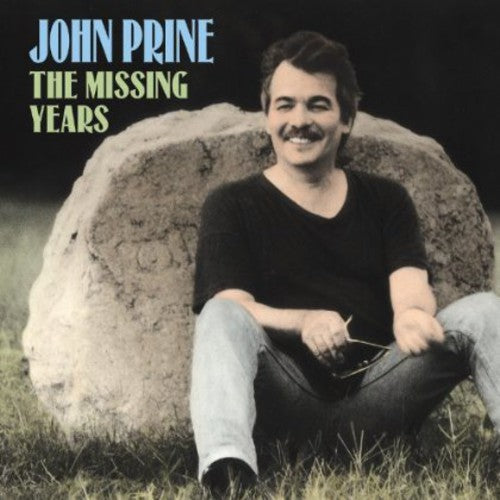 John Prine: The Missing Years [ Vinyl ]