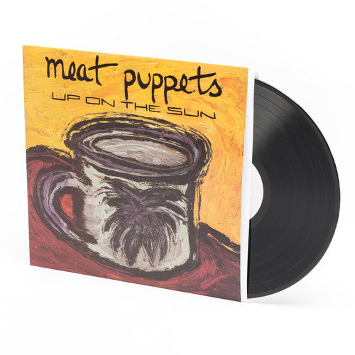 Meat Puppets: Up on the Sun [ Vinyl ]