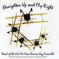 Band of the US Air Force Reserve Jazz Ensemble: Straighten Up and Fly Right - Compact Disc