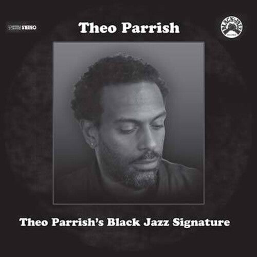 Theo Parrish: Black Jazz Signature [ Vinyl ]