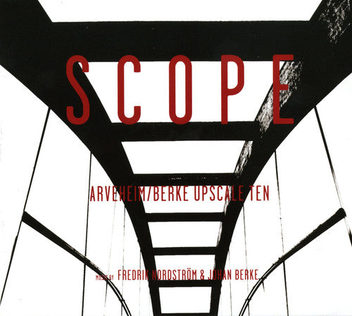 Arveheim-Berke Upscale Ten: Scope - Compact Disc