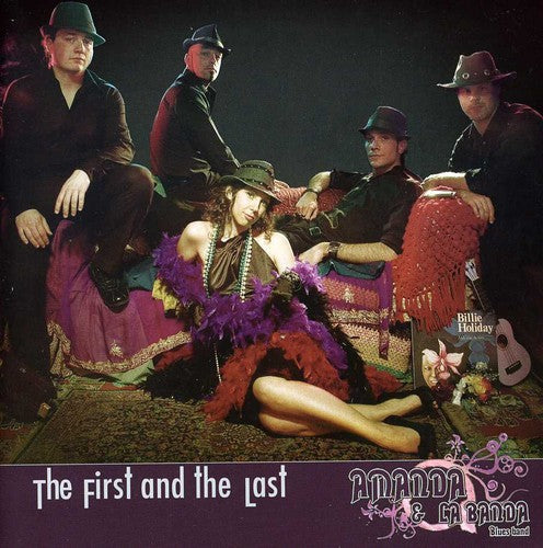Amanda E La Banda: First & the Last - Compact Disc