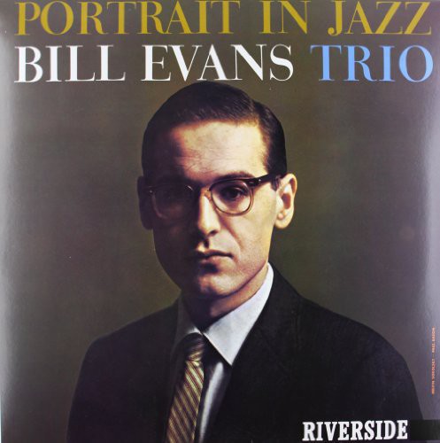 Bill Evans: Portrait in Jazz [ Vinyl ]