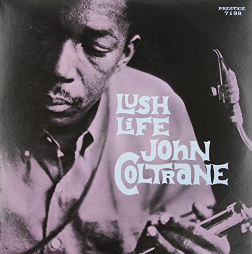 John Coltrane: Lush Life [ Vinyl ]
