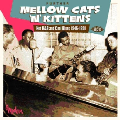 Various Artists: Further Mellow Cats N Kittens / Various - Compact Disc