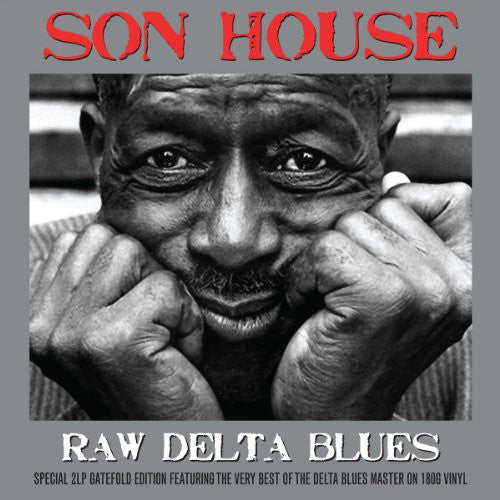 Son House: Raw Delta Blues [ Vinyl ]