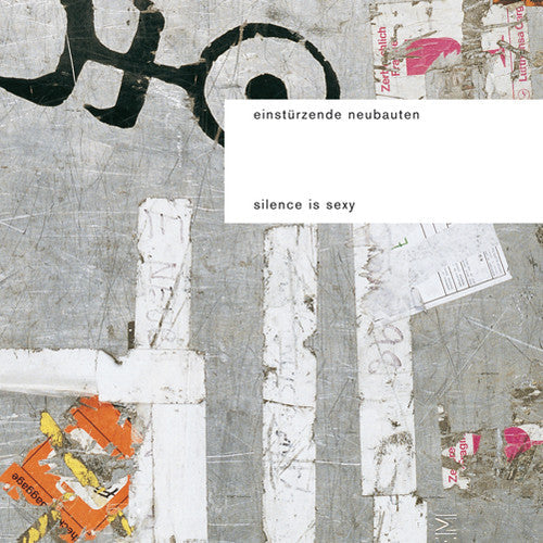 Einst rzende Neubauten: Silence Is Sexy [ Vinyl ]