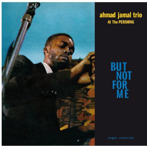 Ahmad Jamal: Live at the Pershing Lounge 1958 [ Vinyl ]