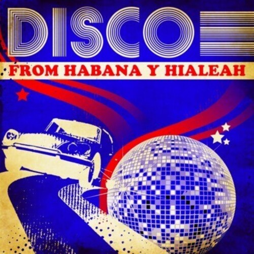 Various Artists: Disco from Habana y Hialeah / Various - CD