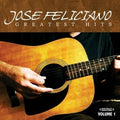 José Feliciano: Greatest Hits Vol. 1 - CD