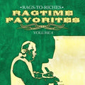 Rags-to-Riches: Ragtime Favorites Vol. 4 - CD