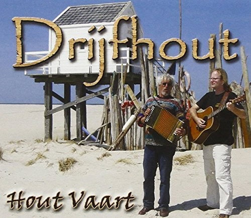 Drijfhout: Hout Vaart - Compact Disc