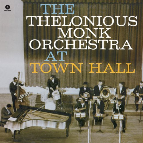 Monk Thelonious Orchestra: At Town Hall [ Vinyl ]