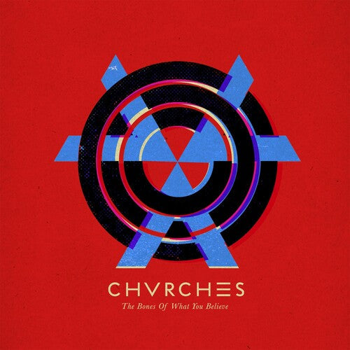 Chvrches: Bones of What You Believe [ Vinyl ]