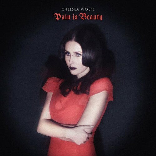 Chelsea Wolfe: Pain Is Beauty [ Vinyl ]