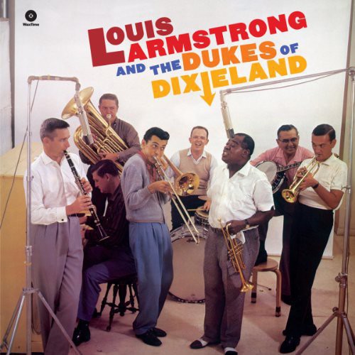 Louis Armstrong: And the Dukes of Dixieland [ Vinyl ]