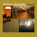 Anthony Rochester: Hot Hits '96 - Compact Disc
