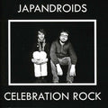 Japandroids: Celebration Rock - Compact Disc