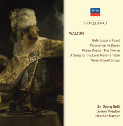 Georg Solti: Walton: Belshazzar's Feast / Choral Works / Songs - Compact Disc