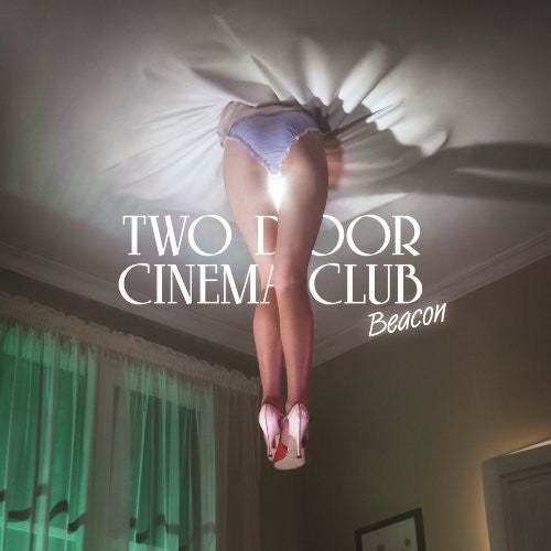 Two Door Cinema Club: Beacon [ Vinyl ]