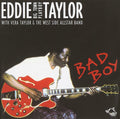 Eddie Taylor Big Town Play: Bad Boy - Compact Disc