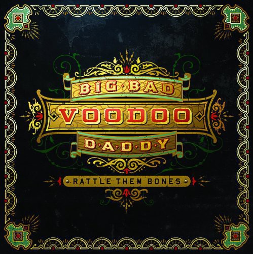 Big Bad Voodoo Daddy: Rattle Them Bones [ Vinyl ]