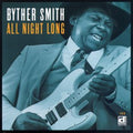 Byther Smith: All Night Long - Compact Disc
