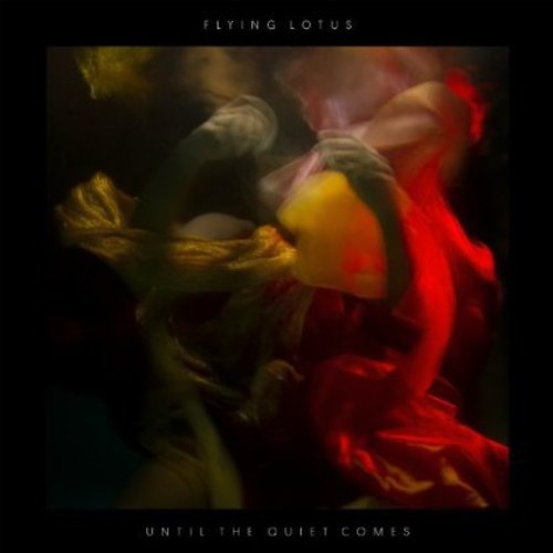 Flying Lotus: Until the Quiet Comes [ Vinyl ]