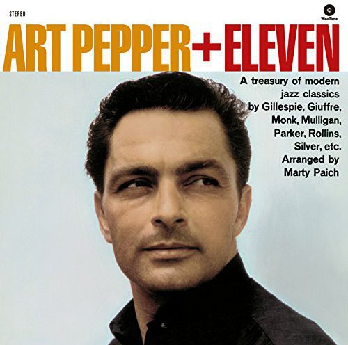 Art Pepper: Plus Eleven [ Vinyl ]